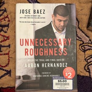 Unnecessary Roughness Book by Jose Baez
